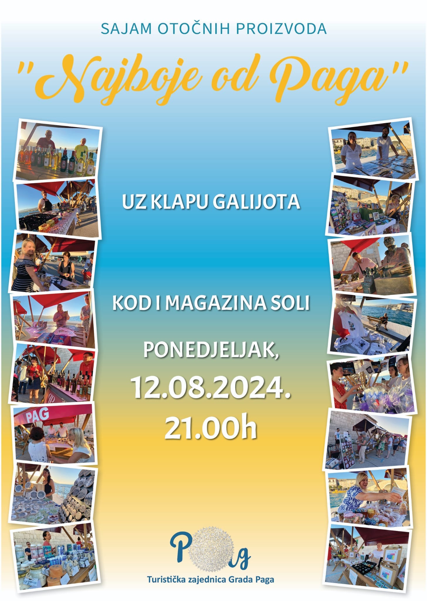 3. Sajam "Najboje od Paga", 12.08.2024. u 21h